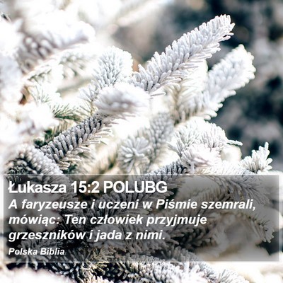 Łukasza 15:2 POLUBG Bible Verse Image