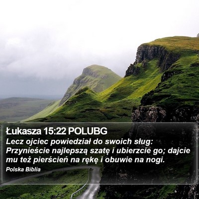 Łukasza 15:22 POLUBG Bible Verse Image