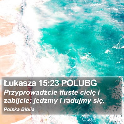 Łukasza 15:23 POLUBG Bible Verse Image