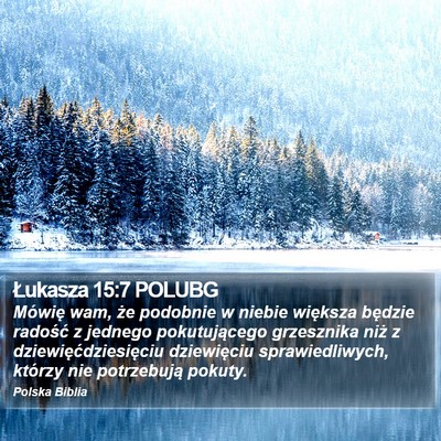 Łukasza 15:7 POLUBG Bible Verse Image