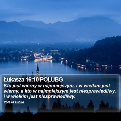 Łukasza 16:10 POLUBG Bible Verse Image
