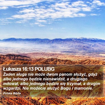 Łukasza 16:13 POLUBG Bible Verse Image