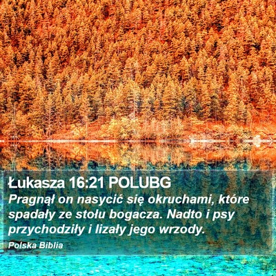 Łukasza 16:21 POLUBG Bible Verse Image