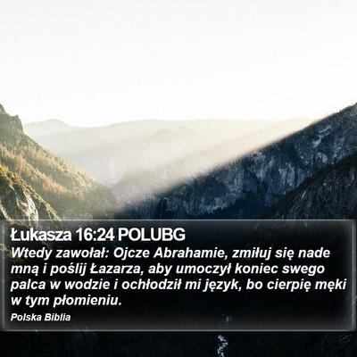 Łukasza 16:24 POLUBG Bible Verse Image
