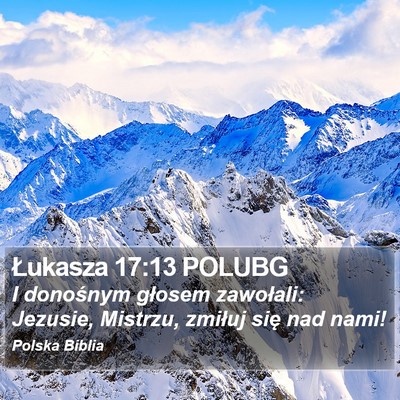 Łukasza 17:13 POLUBG Bible Verse Image