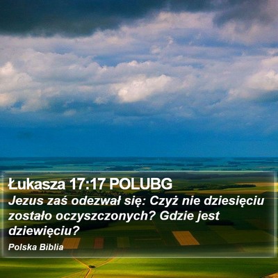 Łukasza 17:17 POLUBG Bible Verse Image