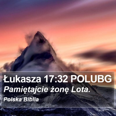 Łukasza 17:32 POLUBG Bible Verse Image