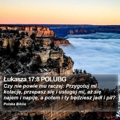 Łukasza 17:8 POLUBG Bible Verse Image