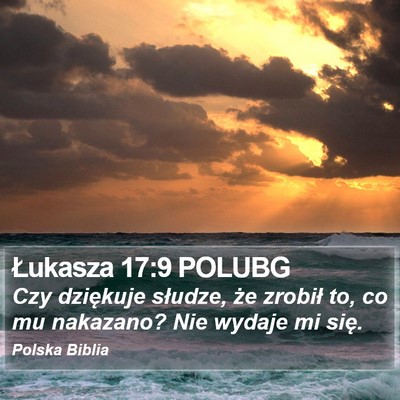Łukasza 17:9 POLUBG Bible Verse Image