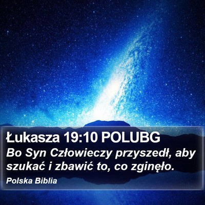 Łukasza 19:10 POLUBG Bible Verse Image