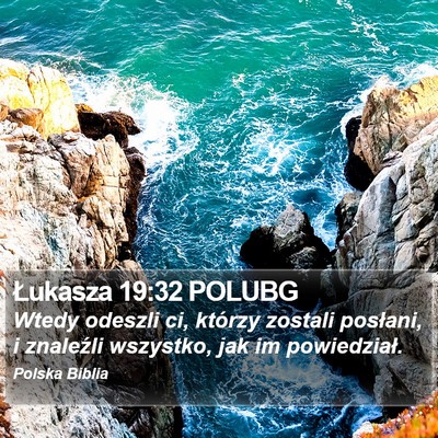Łukasza 19:32 POLUBG Bible Verse Image