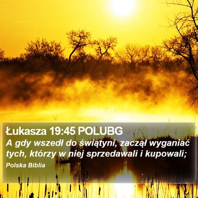 Łukasza 19:45 POLUBG Bible Verse Image