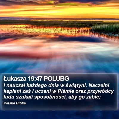 Łukasza 19:47 POLUBG Bible Verse Image