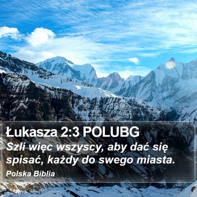 Łukasza 2:3 POLUBG Bible Verse Image