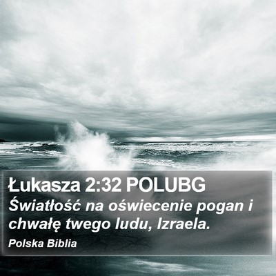 Łukasza 2:32 POLUBG Bible Verse Image
