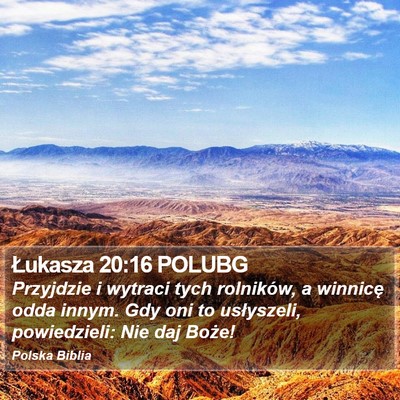 Łukasza 20:16 POLUBG Bible Verse Image