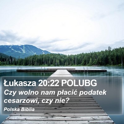 Łukasza 20:22 POLUBG Bible Verse Image