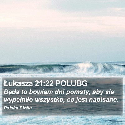 Łukasza 21:22 POLUBG Bible Verse Image