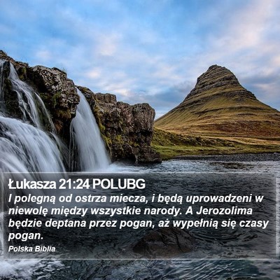Łukasza 21:24 POLUBG Bible Verse Image