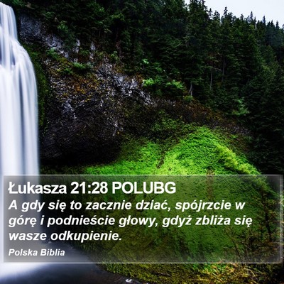 Łukasza 21:28 POLUBG Bible Verse Image