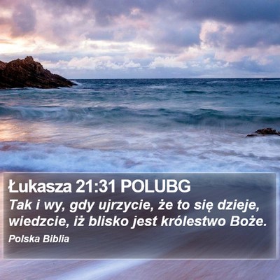 Łukasza 21:31 POLUBG Bible Verse Image