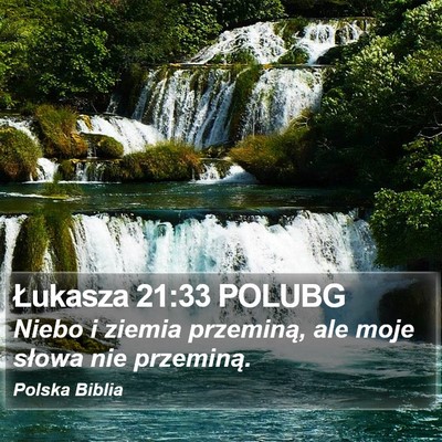 Łukasza 21:33 POLUBG Bible Verse Image