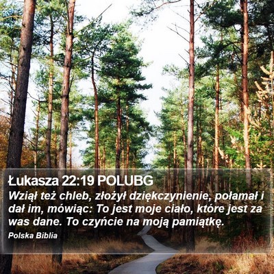Łukasza 22:19 POLUBG Bible Verse Image