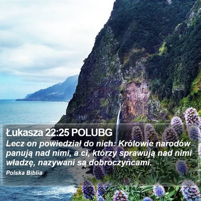 Łukasza 22:25 POLUBG Bible Verse Image