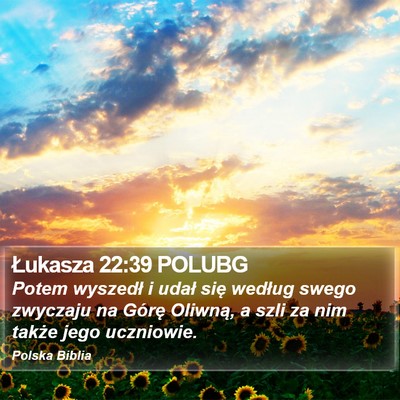 Łukasza 22:39 POLUBG Bible Verse Image