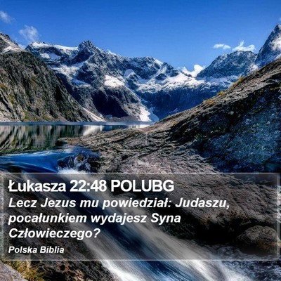 Łukasza 22:48 POLUBG Bible Verse Image