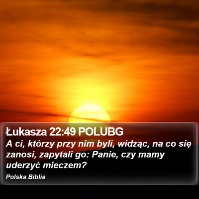 Łukasza 22:49 POLUBG Bible Verse Image