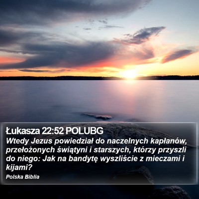 Łukasza 22:52 POLUBG Bible Verse Image