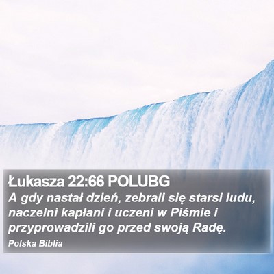 Łukasza 22:66 POLUBG Bible Verse Image