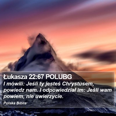 Łukasza 22:67 POLUBG Bible Verse Image