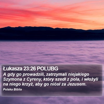 Łukasza 23:26 POLUBG Bible Verse Image
