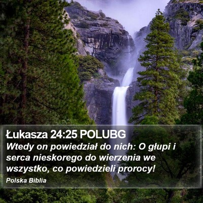 Łukasza 24:25 POLUBG Bible Verse Image