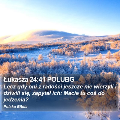 Łukasza 24:41 POLUBG Bible Verse Image