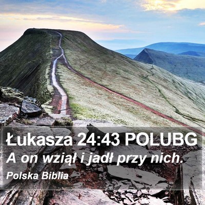Łukasza 24:43 POLUBG Bible Verse Image