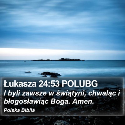 Łukasza 24:53 POLUBG Bible Verse Image