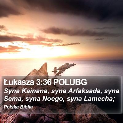 Łukasza 3:36 POLUBG Bible Verse Image