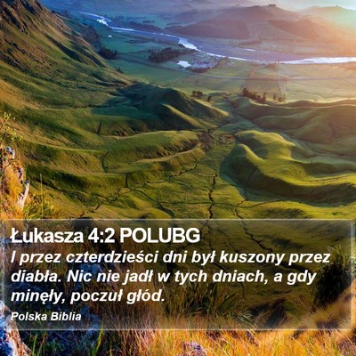 Łukasza 4:2 POLUBG Bible Verse Image