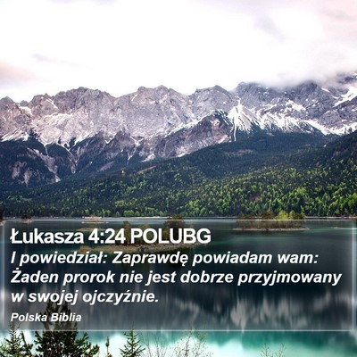 Łukasza 4:24 POLUBG Bible Verse Image