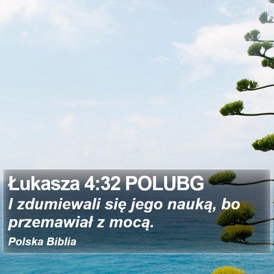 Łukasza 4:32 POLUBG Bible Verse Image