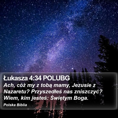 Łukasza 4:34 POLUBG Bible Verse Image