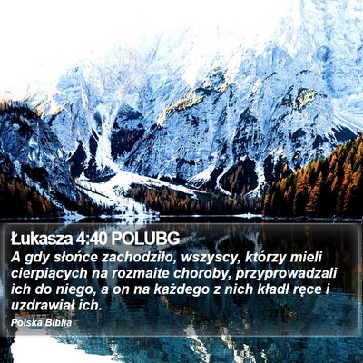 Łukasza 4:40 POLUBG Bible Verse Image