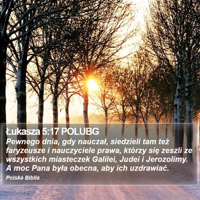 Łukasza 5:17 POLUBG Bible Verse Image