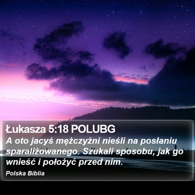Łukasza 5:18 POLUBG Bible Verse Image