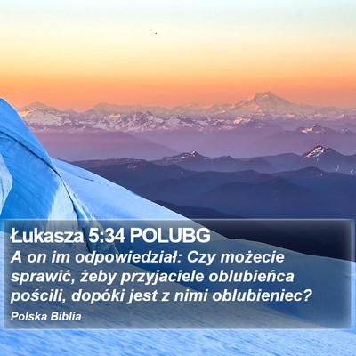Łukasza 5:34 POLUBG Bible Verse Image