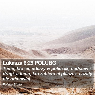 Łukasza 6:29 POLUBG Bible Verse Image