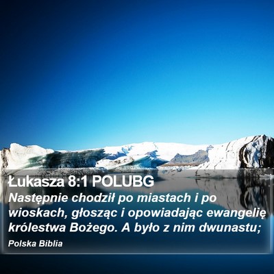 Łukasza 8:1 POLUBG Bible Verse Image